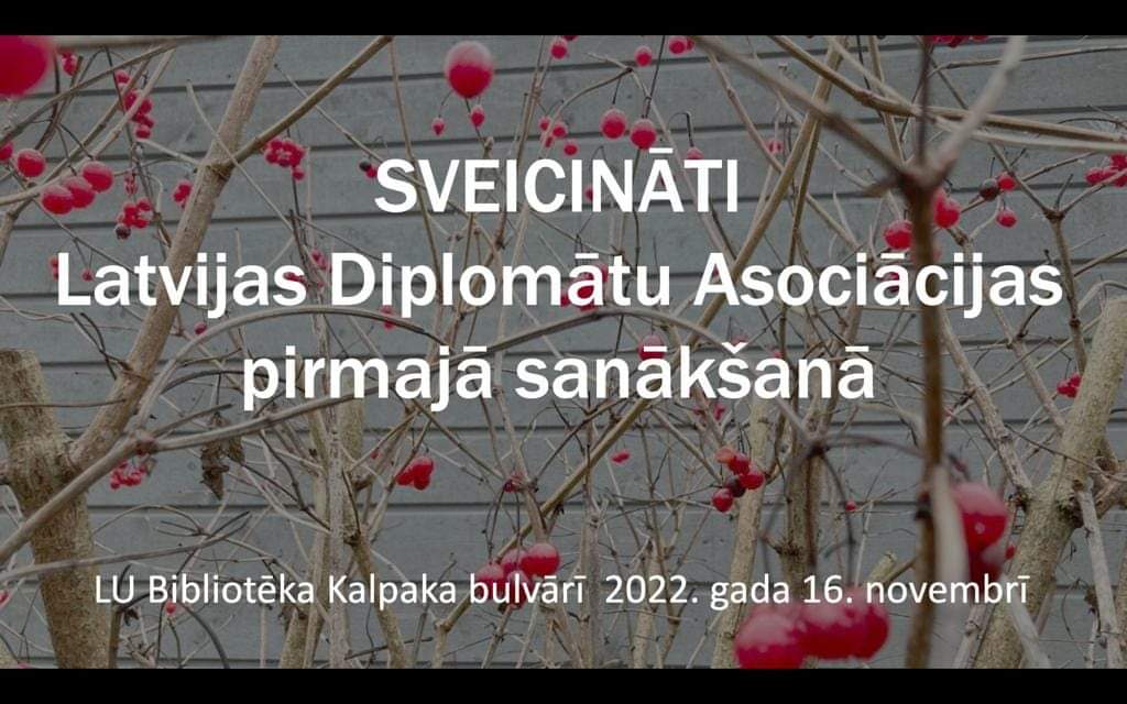 Latvijas Diplomātu asociācijas svinīgā atklāšana