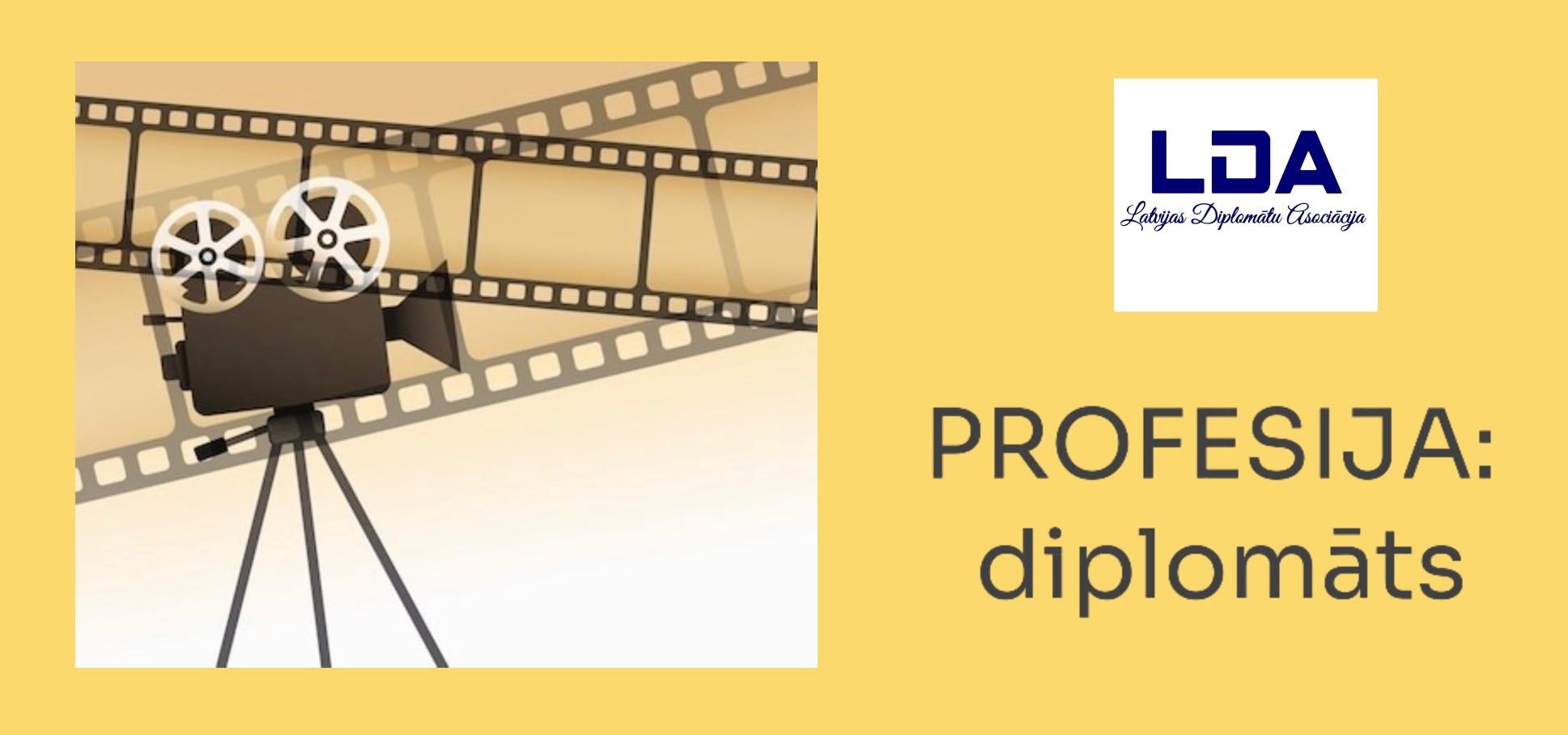 Profesija: Diplomāts LDA.LV 2025